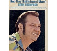 HANK THOMPSON - Next Time I Fall In Love (I Won't)