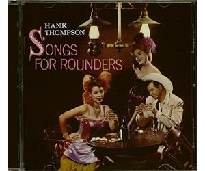 Hank Thompson - Songs For Rounders/At The Gold The Golden Nugget