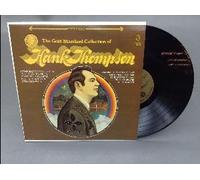 HANK THOMPSON - the gold standard collection of LP