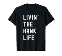 Hank Vivant la Vie de Hank Nom Amusant T-Shirt Graphique avec Valeur