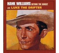 Hank Williams - Beyond the Sunset [New CD]