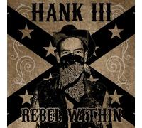 Hank Williams III – Rebel Within – Vinyle LP – Warner Music