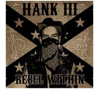 Hank Williams III – Rebel Within – Vinyle LP – Warner Music