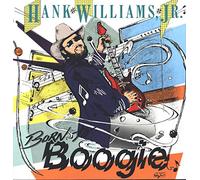 Hank Williams Jr. - Born to Boogie (1987) [Import]