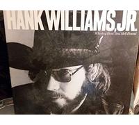 HANK WILLIAMS JR. - HANK WILLIAMS JR. - whiskey bent and hell bound ELEKTRA 237 (LP vinyl record)