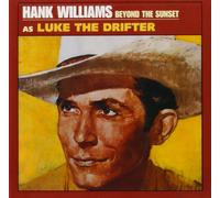 Williams, Hank - Beyond The Sunset