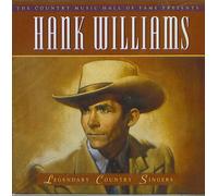 Hank Williams - The Country Music Hall Of fame Presents: Hank Williams