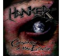 Hanker - Conspiracy of Mass Extinction [Import]