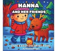 Hanna and Her Friends: Cute and Magical Coloring Book