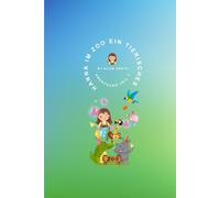 Hanna im Zoo ein tierisches Abenteuer: Vorlesebuch Teil 7