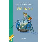 Hanna Johansen Rotraut Susanne Berner Der Füsch (Relié)