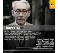 Hanna Pakkala - Hans Gal: Music For Viola, Vol. 2 [Compact Discs]