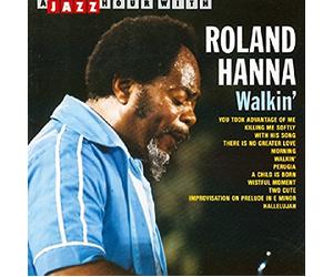 Hanna, Roland - A Jazz Hour with [Import]