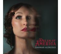 Hannah Aldridge Dream of America (Vinyl) 12" Album (Gatefold Cover)