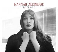 Hannah Aldridge – Razor Wire – CD – Édition Deluxe