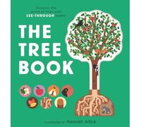 Hannah Alice The Tree Book (Libro de cartón) See-Through Science