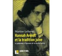 Hannah Arendt et la tradition juive Martine Leibovici (Auteur)