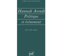 Hannah Arendt, Politique Et Événement