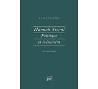 Hannah Arendt. politique et evenement - Anne Amiel - Puf - broché - Livre