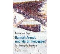 Hannah Arendt Und Martin Heidegger