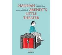 Hannah Arendt's Little Theater - [Version Originale] Marion Muller - Colard (Auteur)