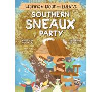 Hannah Bear and LuLu’s Southern Sneaux Party