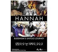 Hannah: Buddhism's Untold Journey
