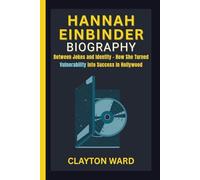 HANNAH EINBINDER BIOGRAPHY: Between Jokes and Identity - How She Turned Vulnerability into Success in Hollywood