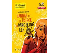 Hannah et le trésor du Dangerous Elf - Stéphanie Benson - Syros Jeunesse - Livre CD - Méthode de langue CD