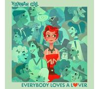 Hannah Gill - Everybody Loves A Lover [Vinyl Lp]