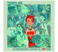 Hannah Gill - Everybody Loves A Lover [Vinyl Lp]