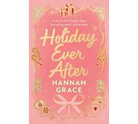 Hannah Grace Holiday Ever After (Deluxe) (Relié)