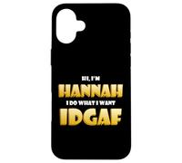 Hannah Joke IDGAF Meme Funny Halloween Costume for Hannahs Coque pour iPhone 16 Plus