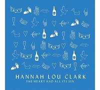 Hannah Lou Clark - Heart & All Its Sin [Import]