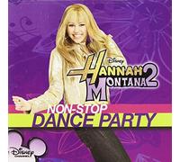 Hannah Montana 2: Non-Stop Dance Party by Walt Disney Records