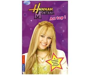 Hannah Montana Tome 9 - Au Top !