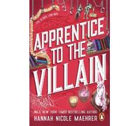 Hannah Nicole Maehrer Apprentice to the Villain (Poche) Assistant to the Villain