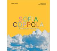 Hannah Strong Sofia Coppola: Forever Young (Relié)