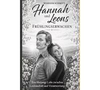 Hannah und Leons Frühlingserwachen