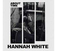 Hannah White – About Time – Vinyle 12"