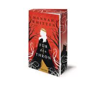 Hannah Whitten Für den Thron: Roman - Die deutsche Ausgabe der romantis (Relié)