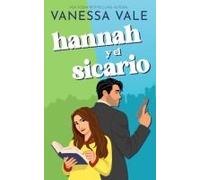 Hannah Y El Sicario