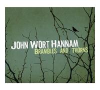 Hannam,John Wort - Brambles and Thorns [Import]