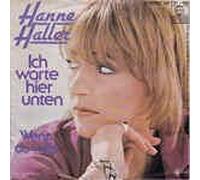 Hanne Haller - Ich warte hier unten / Vinyl single [Vinyl-Single 7'']