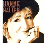 Hanne Haller - Immer mittendrin [Metronome Sonderedition Nr. 79 995 7]