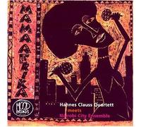 Hannes Clauss Quartet Nairobi City Ensemble - Mama Afrika