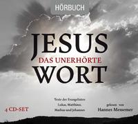 Hannes Messemer – Jesus: Das Unerhörte Wort – Import – Membran
