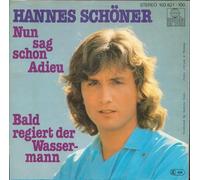Hannes Schöner - Hannes Schöner - Nun Sag Schon Adieu - Ariola - 103 821, Ariola - 103 821 - 100