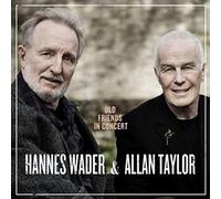 Hannes Wader & Allan Tay – Old Friends in Concert – Import – Universal Music Group
