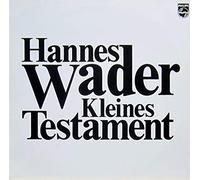 Hannes Wader - Kleines Testament - Philips - 6305 319